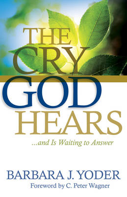 Cry God Hears