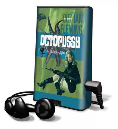 Octopussy & the Living Daylights