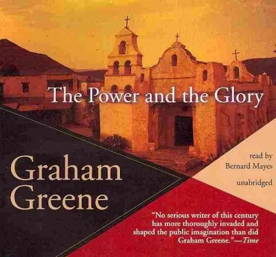 Power and the Glory Lib/E Library Edition