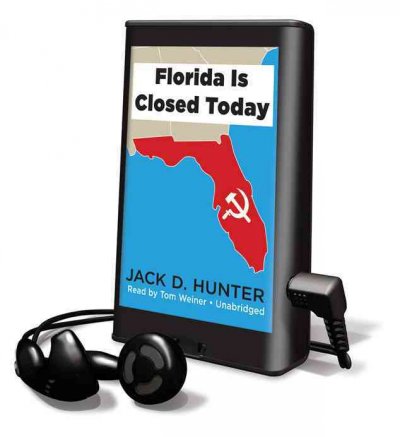 Florida Is Closed Today