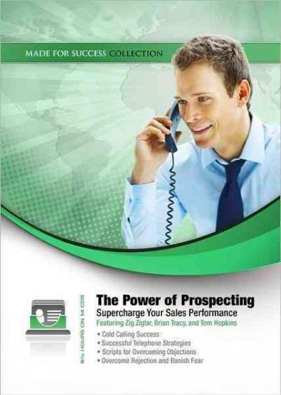 Power of Prospecting: Supercharge Your Sales Performance