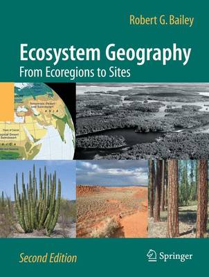 Ecosystem Geography: From Ecoregions to Sites 2nd ed. 2009