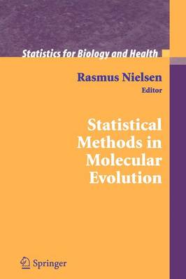 Statistical Methods in Molecular Evolution Softcover reprint of hardcover 1st ed. 2005