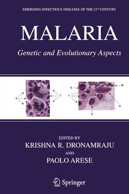Malaria: Genetic and Evolutionary Aspects 1st ed. Softcover of orig. ed. 2006