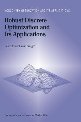 Robust Discrete Optimization and Its Applications 1st ed. Softcover of orig. ed. 1997