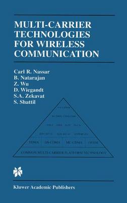 Multi-Carrier Technologies for Wireless Communication Softcover reprint of the original 1st ed. 2002