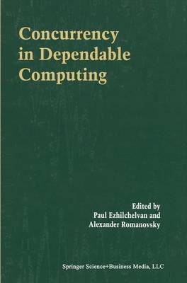 Concurrency in Dependable Computing