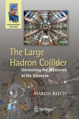 Large Hadron Collider: Unraveling the Mysteries of the Universe