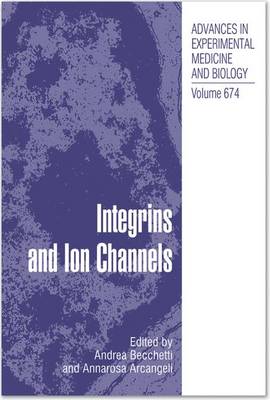 Integrins and Ion Channels: Molecular Complexes and Signaling