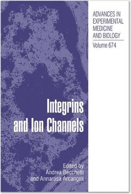 Integrins and Ion Channels: Molecular Complexes and Signaling