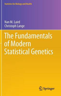Fundamentals of Modern Statistical Genetics 2011 ed.