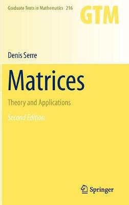 Matrices: Theory and Applications Second Edition 2010