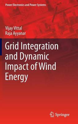 Grid Integration and Dynamic Impact of Wind Energy 2012