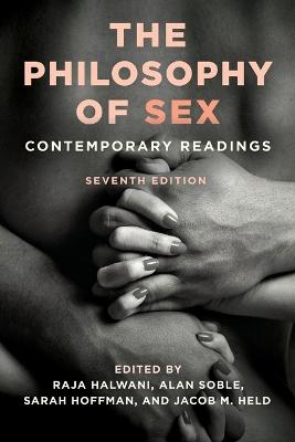 Philosophy of Sex: Contemporary Readings Seventh Edition