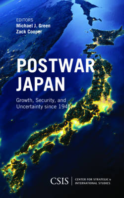 Postwar Japan: Growth, Security, and Uncertainty since 1945