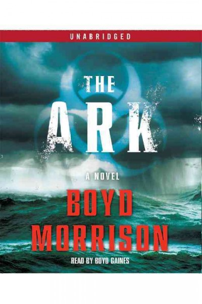 Ark: A Novel