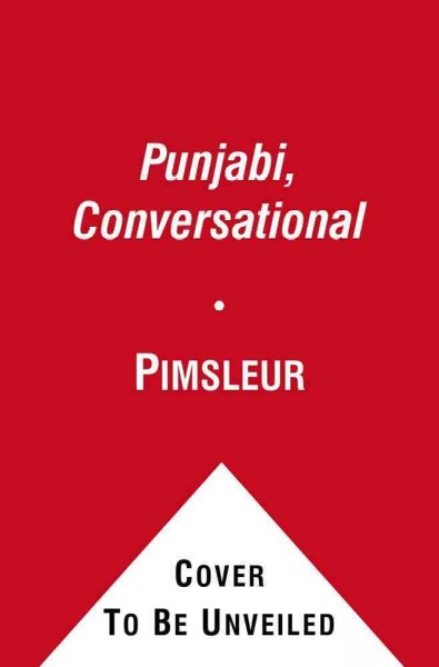 Pimsleur Punjabi Conversational Course - Level 1 Lessons 1-16 CD: Learn to Speak and Understand Punjabi with Pimsleur Language Programs Unabridged edition