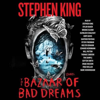 Bazaar of Bad Dreams: Stories