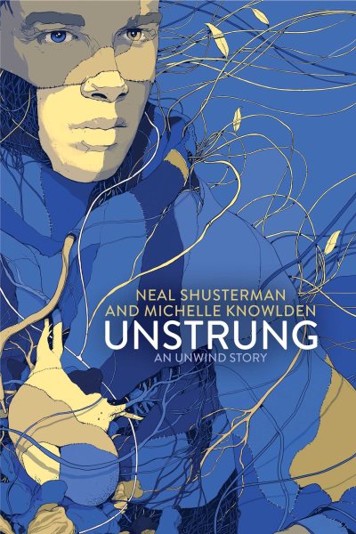 UnStrung: An Unwind Story