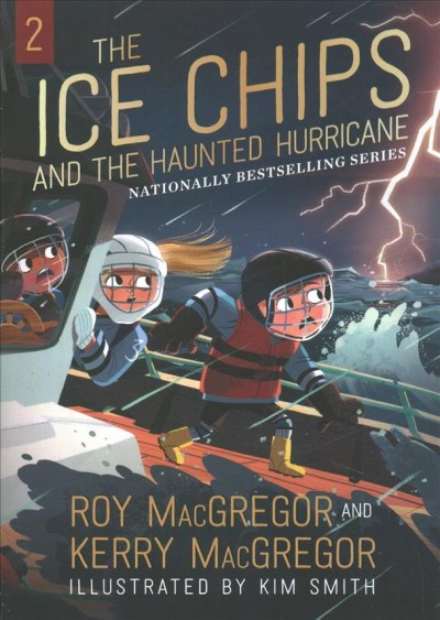 The Ice Chips and the Haunted Hurricane Reprint