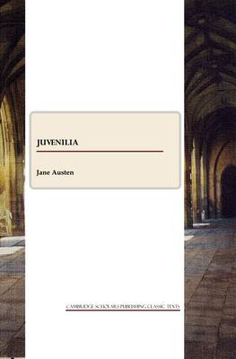 Juvenilia Unabridged edition