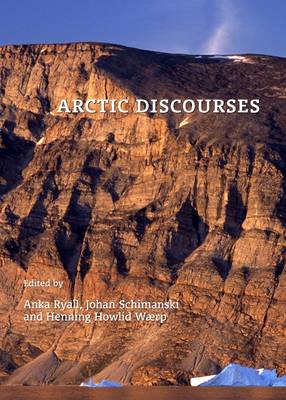 Arctic Discourses Unabridged edition