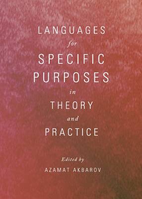 Languages for Specific Purposes in Theory and Practice Unabridged edition