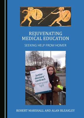 Rejuvenating Medical Education: Seeking Help from Homer