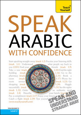 Speak Arabic With Confidence: Teach Yourself 2nd New edition