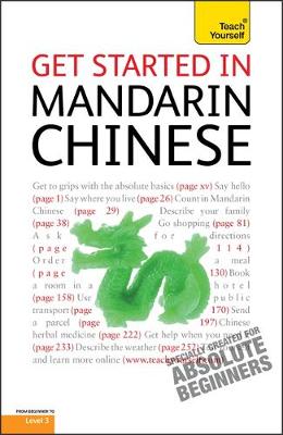 Get Started in Beginner's Mandarin Chinese: Teach Yourself