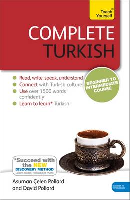 Complete Turkish Beginner to Intermediate Course: Book: New edition 4th edition