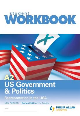 A2 US Government and Politics: Representation in the USA, Workbook, Virtual Pack