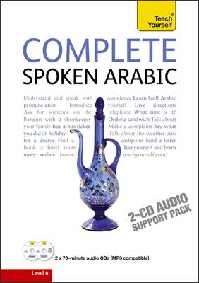Complete Spoken Arabic (of the Arabian Gulf) Audio Support: Teach Yourself Unabridged edition