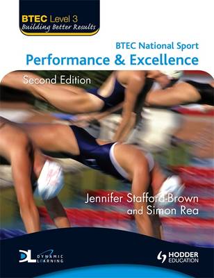 BTEC National Sport: Performance and Excellence 2nd Revised edition, Level 3