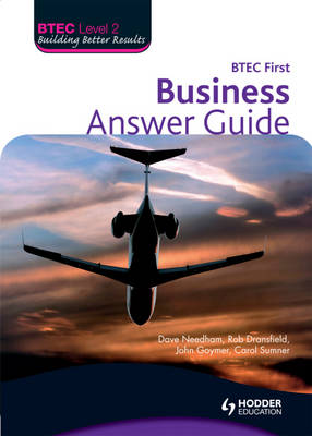BTEC First Business, Level 2, Answer Guide
