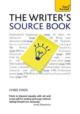 The Writer''s Source Book: Teach Yourself: Inspirational ideas for your creative writing