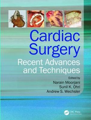 Cardiac Surgery: Recent Advances and Techniques