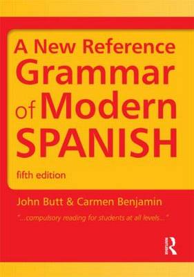 New Reference Grammar of Modern Spanish 5th New edition
