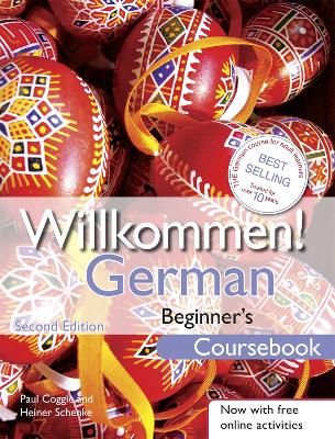 Willkommen! German Beginner's Course 2ED Revised: Coursebook 2nd edition