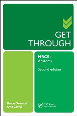Get Through MRCS: Anatomy 2E 2nd edition