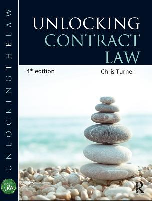 Unlocking Contract Law 4th edition