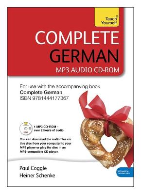 Complete German (Learn German with Teach Yourself): MP3 CD-ROM: New edition Unabridged edition
