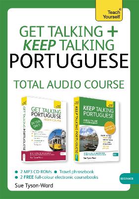 Get Talking and Keep Talking Portuguese Total Audio Course: (Audio pack) The essential short course for speaking and understanding with  confidence Unabridged edition