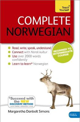Complete Norwegian Beginner to Intermediate Course: Book: New edition 3rd edition
