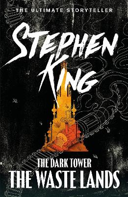 Dark Tower III: The Waste Lands: (Volume 3)