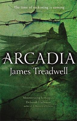 Arcadia: Advent Trilogy 3