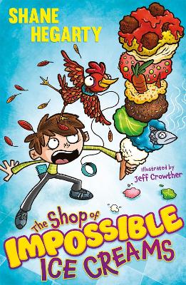 Shop of Impossible Ice Creams: Book 1