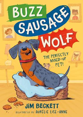 Buzz Sausage Wolf: Hilariously silly sausage dog adventures!