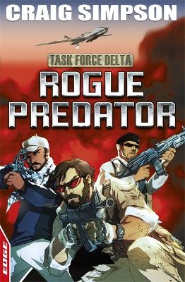 Rogue Predator: Task Force Delta 1