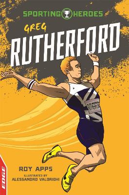 EDGE: Sporting Heroes: Greg Rutherford Illustrated edition